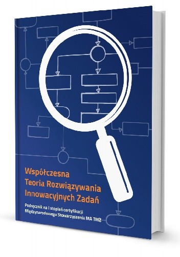 Współczesna Teoria Rozwiązywania Innowacyjnych Zadań, Podręcznik na 1. stopień certyfikacji MA TRIZ