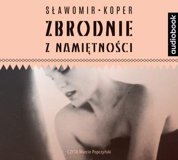CD MP3 Zbrodnie z namiętności