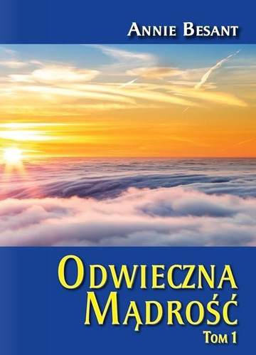 Odwieczna Mądrość. Tom 1