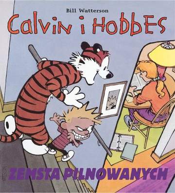Zemsta pilnowanych Tom 5 calvin i hobbes
