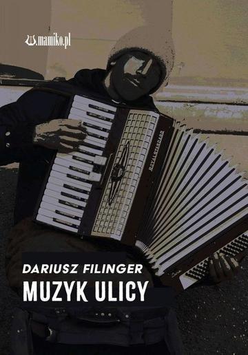 Okładka: Muzyk ulicy