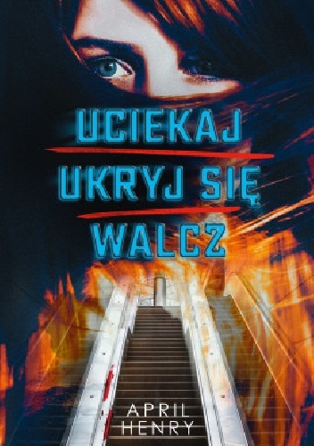 Uciekaj, ukryj się, walcz