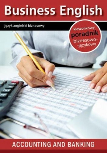 Accounting and banking - Rachunkowość i Bankowość