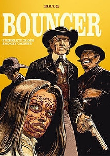 Bouncer - Przeklęte złoto / Smoczy grzbiet