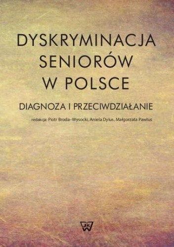 Dyskryminacja seniorów w Polsce