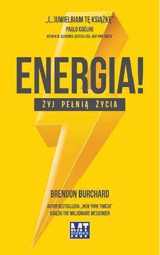 Energia żyj pełnią życia
