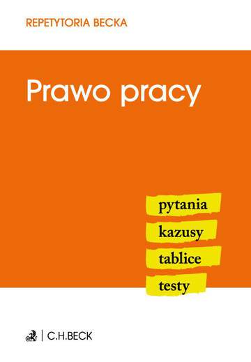 Prawo pracy repetytoria becka
