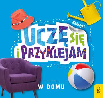 W domu uczę się i przyklejam