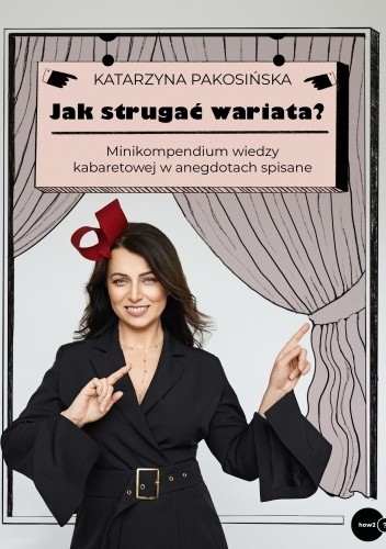 Jak strugać wariata?