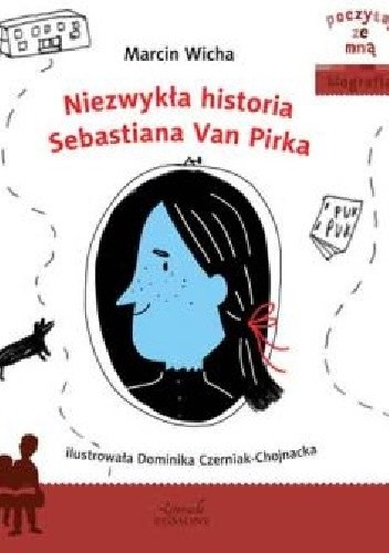 Niezwykła historia Sebastiana Van Pirka.