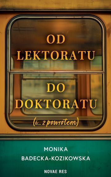 Od lektoratu do doktoratu (i ....z powrotem)