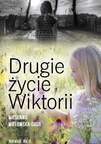Drugie życie Wiktorii