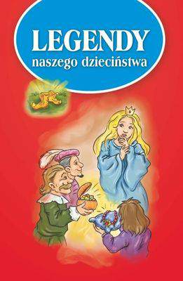 Legendy naszego dzieciństwa