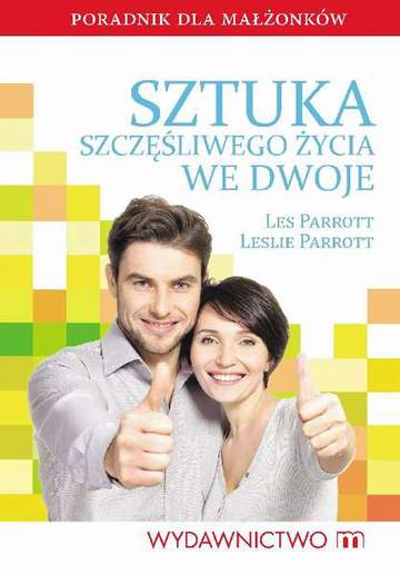 Sztuka szczęśliwego życia we dwoje