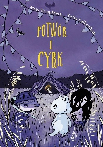 Potwór i cyrk
