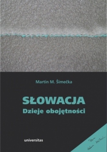 Słowacja. Dzieje obojętności