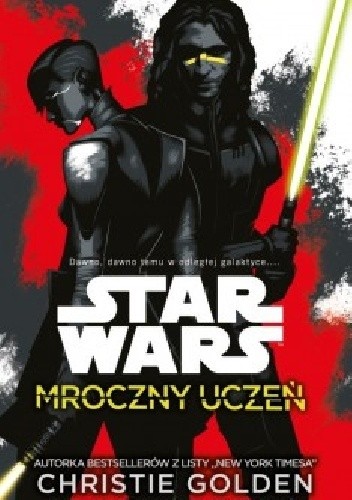 Star Wars. Mroczny uczeń