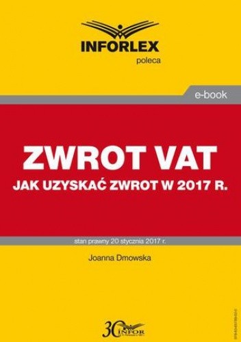 ZWROT VAT jak uzyskać zwrot w 2017 r