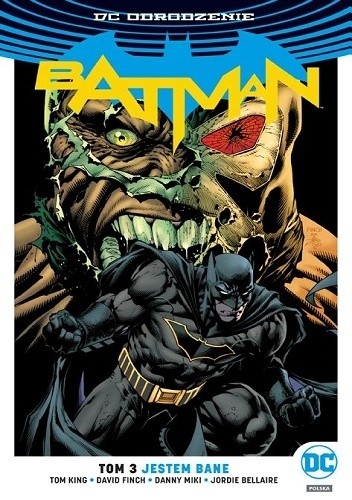 Batman: Jestem Bane