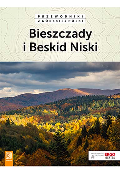 Bieszczady i Beskid Niski. Przewodniki z górskiej półki