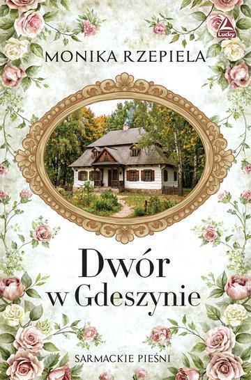 Okładka: Dwór w Gdeszynie