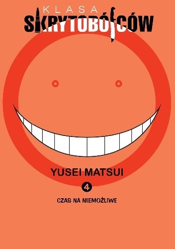 Klasa skrytobójców #4: Czas na niemożliwe