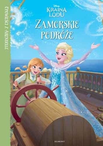 Kraina Lodu Zamorska podróż