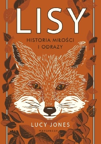 Lisy. Historia miłości i odrazy