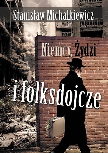 Niemcy, Żydzi i folksdojcze