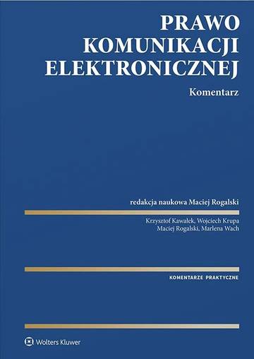 Prawo komunikacji elektronicznej. Komentarz