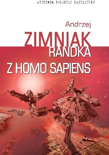 Randka z homo sapiens. Dzieła 6