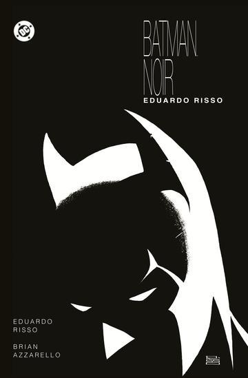 Eduardo Risso. Batman Noir