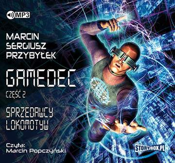 CD MP3 Sprzedawcy lokomotyw gamedec Tom 2
