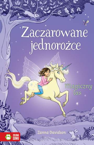 Magiczny las zaczarowane jednorożce