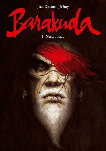 Barakuda - 1 - Niewolnicy