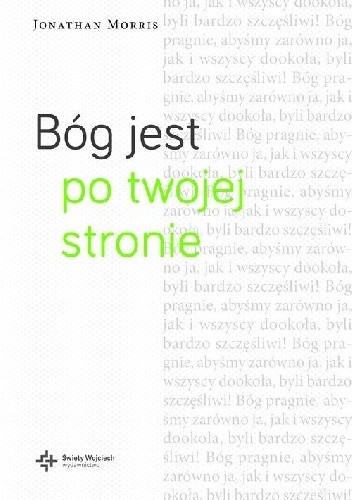 Bóg jest po twojej stronie