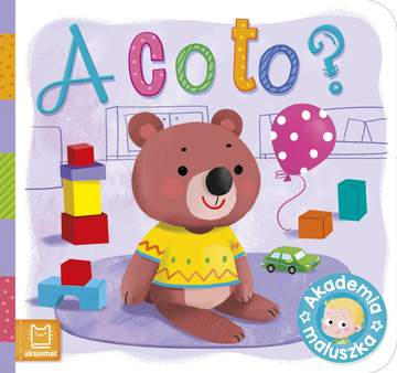 A co to? Akademia maluszka