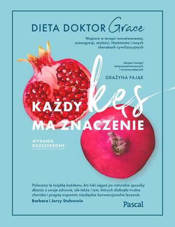 Każdy kęs ma znaczenie dieta doktor grace wyd. 2
