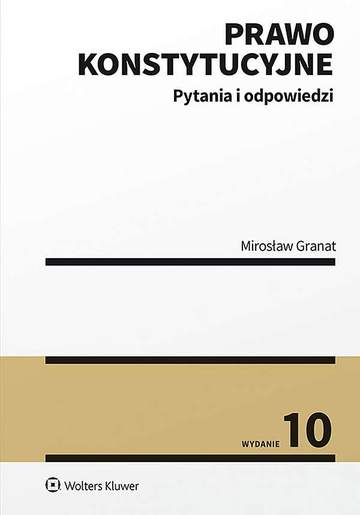 Prawo konstytucyjne. Pytania i odpowiedzi