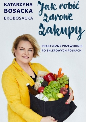 Jak robić zdrowe zakupy