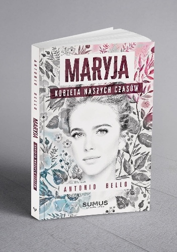 Maryja. Kobieta naszych czasów