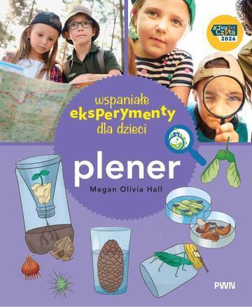 Plener. Wspaniałe eksperymenty