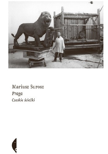 Praga. Czeskie ścieżki