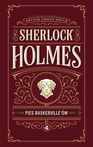 Pies Baskerville’ów. Sherlock Holmes