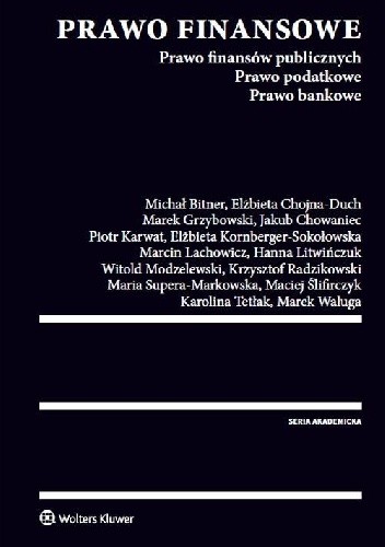 Prawo finansowe Prawo finansów publicznych Prawo podatkowe Prawo bankowe