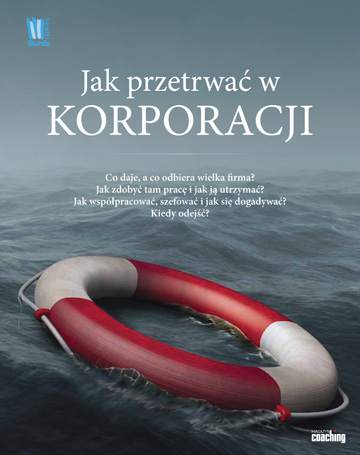 Jak przetrwać w korporacji