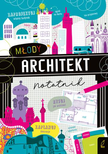 Młody architekt. Notatnik