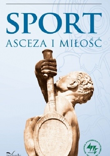 Sport, asceza i miłość