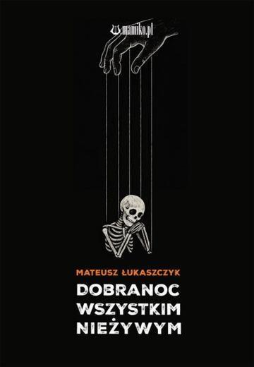 Dobranoc wszystkim nieżywym