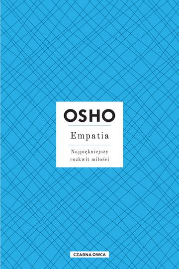 Empatia. Najpiękniejszy rozkwit miłości wyd. 2023
